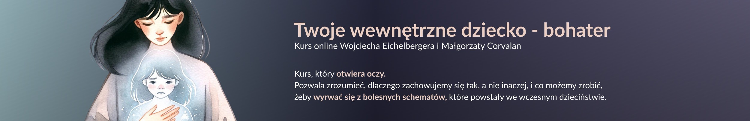 Twoje wewnętrzne dziecko – bohater